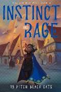 The Big Bad Wolf Book 2: Instinct and Rage