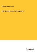 Life Memories and Other Poems