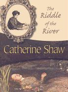 The Riddle of the River