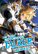 The Most Notorious Talker Runs the World's Greatest Clan (Manga) Vol. 6
