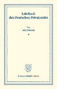 Lehrbuch des Deutschen Privatrechts