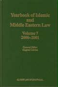 Yearbook of Islamic and Middle Eastern Law, Volume 7 (2000-2001)