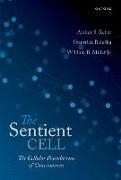 The Sentient Cell