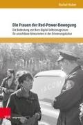Die Frauen der Red-Power-Bewegung