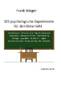 101 psychologische Experimente für den Unterricht