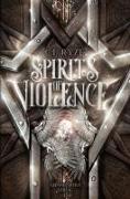 Spirits of Violence