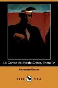 Le Comte de Monte-Cristo, Tome IV (Dodo Press)