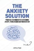 The Anxiety Solution