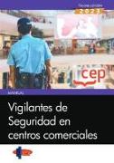 Manual. Vigilantes de seguridad en centros comerciales