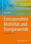Emissionsfreie Mobilität und Energiewende