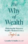 The Why of Wealth