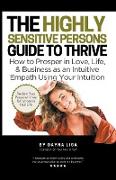 The Highly Sensitive Person's Guide to Thrive