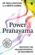 Power Pranayama - Second Edition with exclusive video link inside