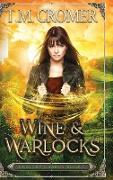 Wine & Warlocks