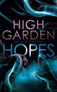 High Garden Hopes