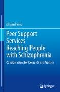 Peer Support Services Reaching People with Schizophrenia