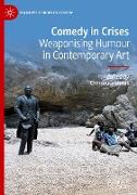 Comedy in Crises