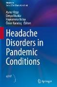 Headache Disorders in Pandemic Conditions