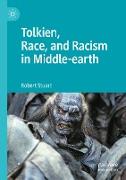 Tolkien, Race, and Racism in Middle-earth