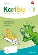 Karibu. Arbeitsheft DS zum Sprachbuch 2