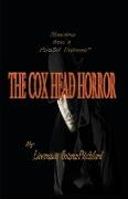 Memoirs from a Parallel Universe, The Cox Head Horror