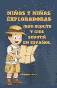 Niños y niñas exploradoras (boy scouts y girl scouts) en español