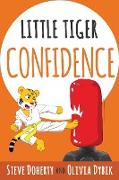 Little Tiger - Confidence