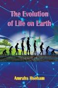 The Evolution of Life on Earth