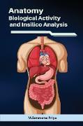 Anatomy Biological Activity and Insilico Analysis