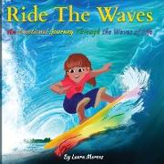 Ride the Waves