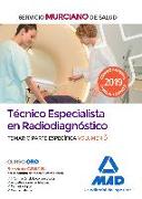 Técnico especialista en radiodiagnóstico : Servicio Murciano de Salud : temario parte específica