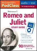 McGraw-Hill's Podclass Romeo & Juliet Study Guide (MP3 Disk) [With Booklet]