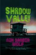 Shadow Valley