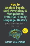 How To Analyze People, Dark Psychology & Manipulation Protection + Body Language Mastery