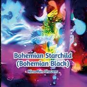 Bohemian Starchild (Bohemian Black)