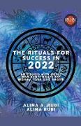 The Rituals for Success in 2022