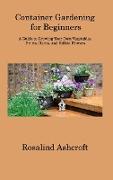 Container Gardening for Beginners