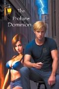 The Profane Dominion