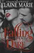 Falling For The Dare