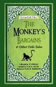 The Monkey's Bargains and Other Folk-tales