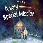 A Very Special Mission