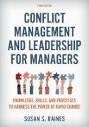 Conflict Management and Leadership for Managers