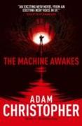 The Machine Awakes (The Spider Wars 2)