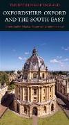 Oxfordshire: Oxford and the South-East