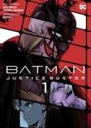 Batman Justice Buster (Manga) 01