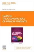 The Changing Role of Medical Students - Elsevier E-Book on Vitalsource (Retail Access Card)