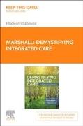 Demystifying Integrated Care - Elsevier E-Book on Vitalsource (Retail Access Card): A Handbook for Practice