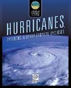Hurricanes, Typhoons, & Other Tropical Cyclones