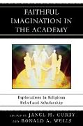 Faithful Imagination in the Academy