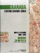 Granada en un poeta : mapa literario 1909-1936